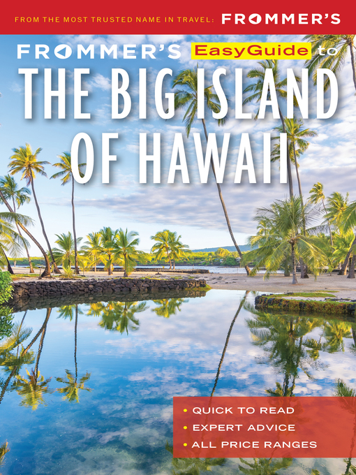 Cover image for Frommer's EasyGuide to the Big Island of Hawaii